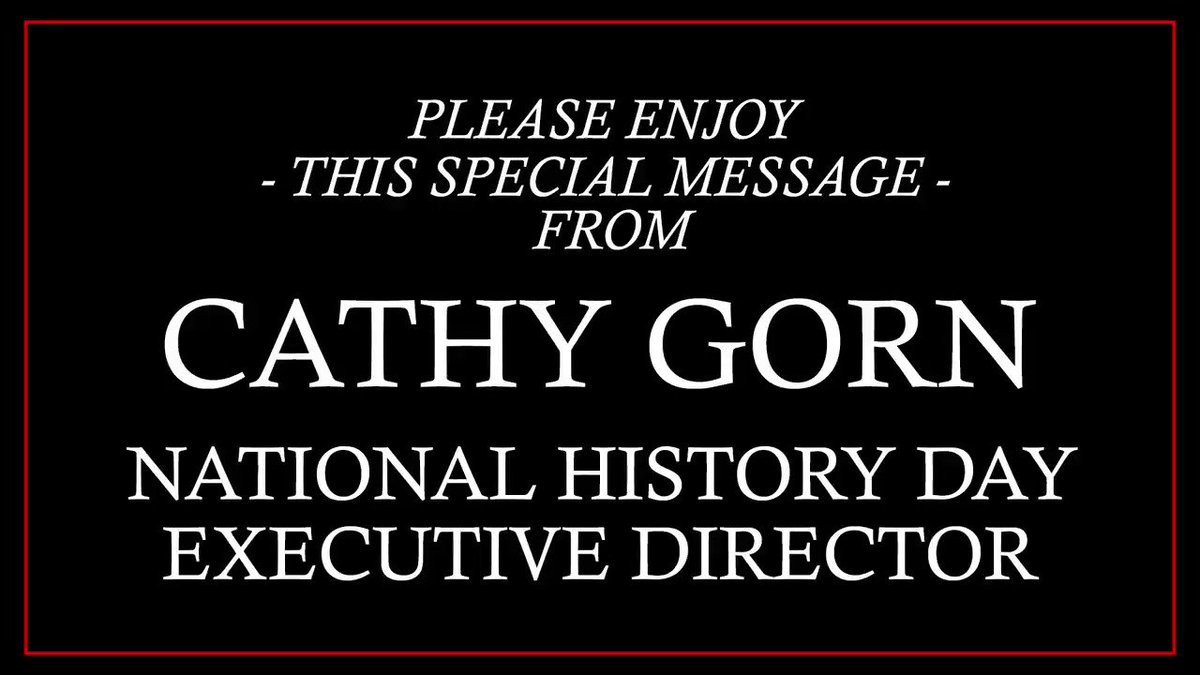 National History Day (@NationalHistory) on Twitter photo 02/04/2020 23:55:07 A special #NHD2021 message from @cathygorn . . . A special #NHD2021 message from @cathygorn . . .