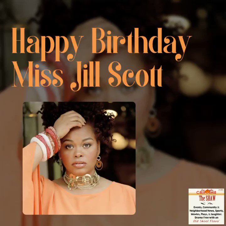 Happy Birthday to our Sistah Queen & Philly s very own Jill Scott born April 4, 1972.         