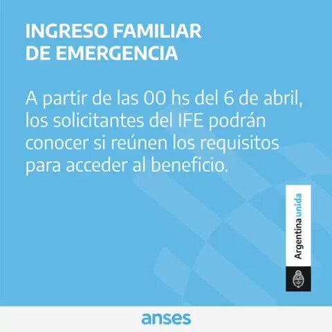 La ANSeS informa quiénes podrán continuar el trámite para cobrar el ingreso familiar de emergencia