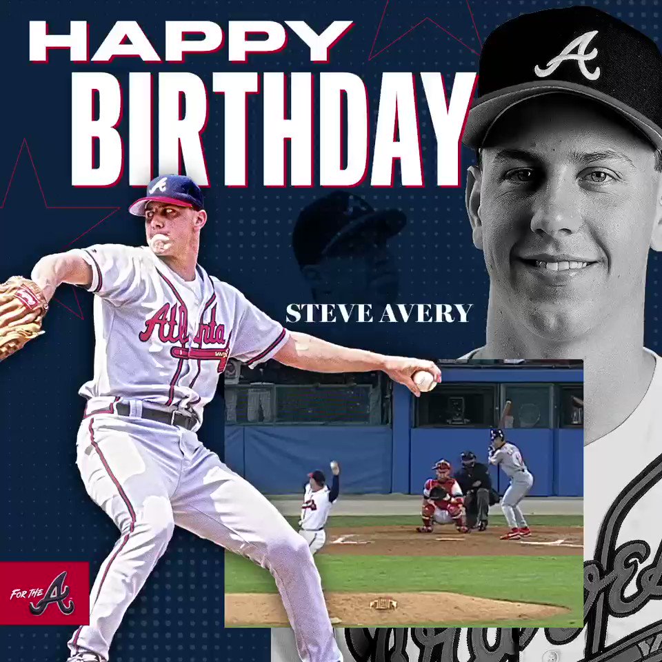     Happy Birthday to one of my favorite Braves!!  Happy Birthday to Braves legend Steve Avery! 