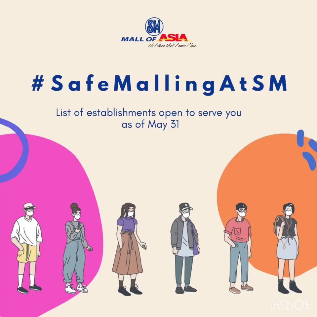 SM Mall of Asia (@TheMallofAsia) on Twitter photo 2020-05-31 06:43:04 Here’s a complete list of establishments and restaurants open to serve you as of May 31 from 11AM - 7PM! Your safety is our top priority. Remember to practice safe distancing and guidelines! 😊 Stay safe and well. #SafeMallingAtSM Here’s a complete list of establishments and restaurants open to serve you as of May 31 from 11AM - 7PM! Your safety is our top priority. Remember to practice safe distancing and guidelines! 😊 Stay safe and well. #SafeMallingAtSM