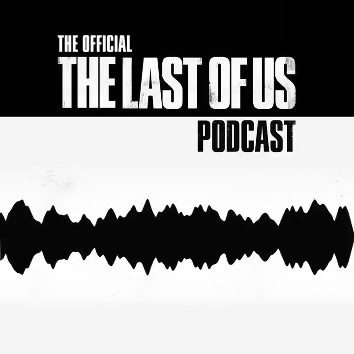 The Official The Last of Us Podcast - Podcast