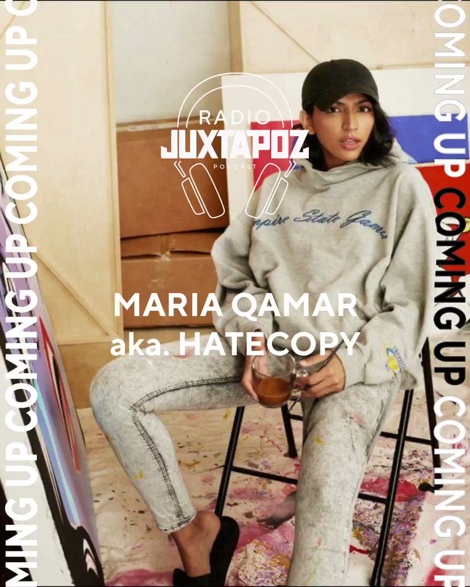 Up next on the #RadioJuxtapoz podcast: Maria Qamar, aka #HateCopy https://t.co/XYmTJslYW1 https://t.co/QOoIuVFDTk