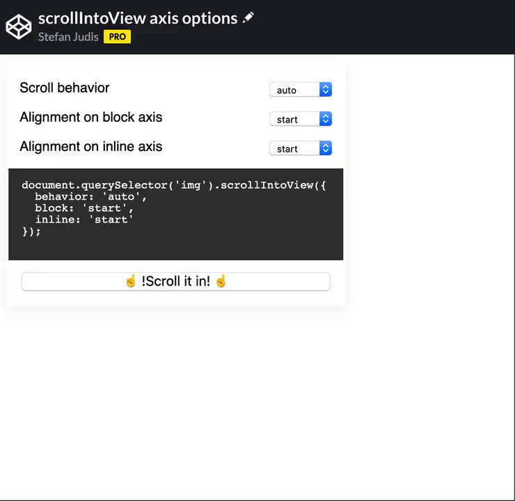 Stefan Judis on Twitter: "TIL: `elem.scrollIntoView()` accepts options to define where the element should be scrolled to. 😲 👏 Thx to @sil (https://t.co/isWGlZ53g1) CodePen: https://t.co/oZfd2xn2hW Video alt: Example scrollIntoView calls using different ' Stefan Judis on Twitter: "TIL: `elem.scrollIntoView()` accepts options to define where the element should be scrolled to. 😲 👏 Thx to @sil (https://t.co/isWGlZ53g1) CodePen: https://t.co/oZfd2xn2hW Video alt: Example scrollIntoView calls using different '