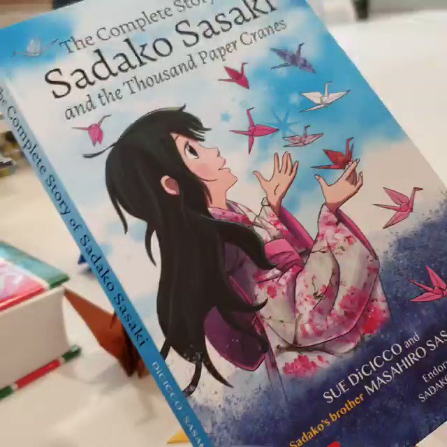 Greenwich Libraries Tat Is Reading Chapter 4 From The Complete Story Of Sadako Sasaki And The Thousand Paper Cranes By Suedicicco Masahirosasaki For The 75th Remembrance Anniversary Of Hiroshima Greenwich Libraries Tat Is Reading Chapter 4 From The Complete Story Of Sadako Sasaki And The Thousand Paper Cranes By Suedicicco Masahirosasaki For The 75th Remembrance Anniversary Of Hiroshima