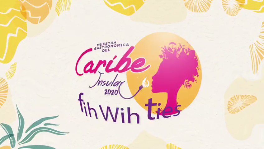 SENA on Twitter: "Acompañanos en esta sexta versión de la Muestra  Gastronómica del Caribe Insular 2020 "FIH WIH TIES" del 27 al 29 de agosto  y antojate de todas las delicias isleñas.