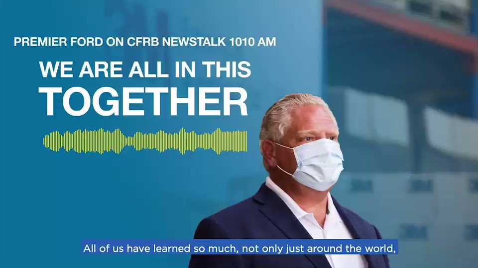 Doug Ford (@fordnation) on Twitter photo 2020-09-14 15:16:05 Last week I had the chance to speak with @NEWSTALK1010 about #OntarioMade solutions to COVID-19. We have unleashed our world-class manufacturing might to meet the PPE demands for healthcare professionals and frontline workers. We can build anything here in Ontario. Last week I had the chance to speak with @NEWSTALK1010 about #OntarioMade solutions to COVID-19. We have unleashed our world-class manufacturing might to meet the PPE demands for healthcare professionals and frontline workers. We can build anything here in Ontario.