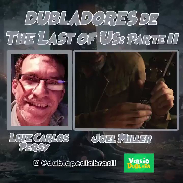 The Last of Us, Dublapédia