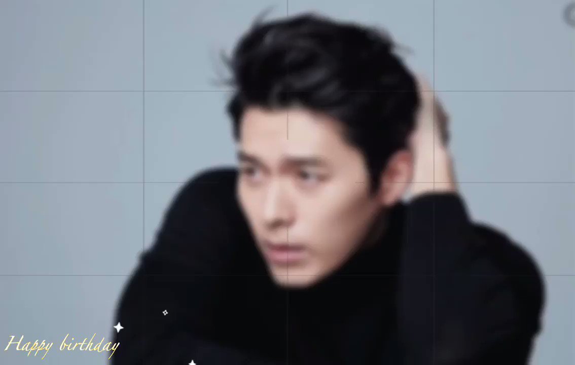 Happy birthday Hyun Bin,the god gifted man    