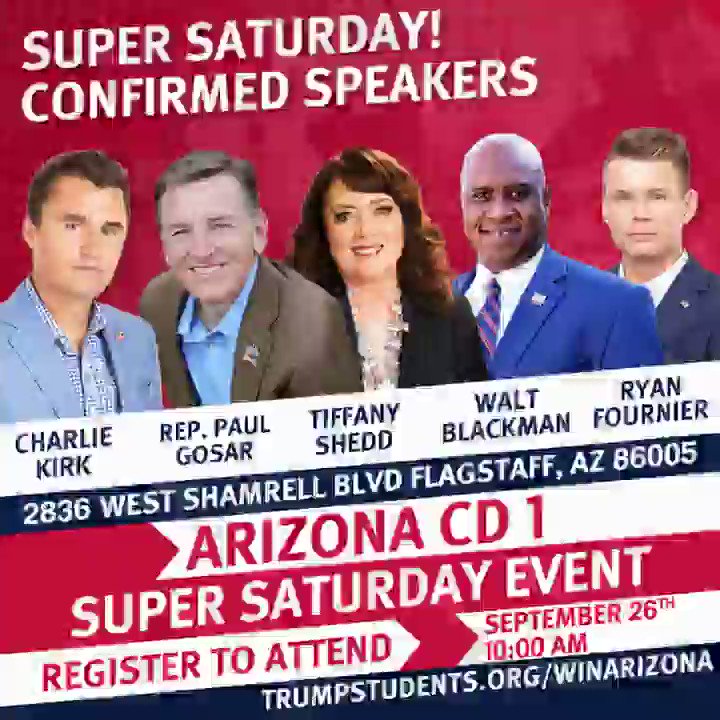 Tomorrow is @TrumpStudents in Flagstaff with @RepGosar, @charliekirk11, @RyanAFournier, @ChairmanAustin, and YOU! RSVP here >>> https://t.co/6A4WGyr3cl https://t.co/RdJVzrQ5s2