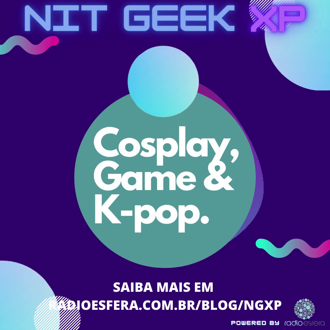 Nit Geek XP (Evento Geek) #cosplay #kpop #geek #game #anime #manga