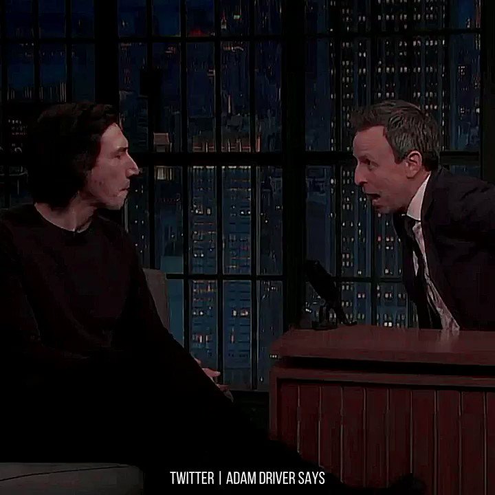 \"Happy Birthday \" \"Yeah, I made it.\" Adam Driver on Late Night with Seth Meyers, 2019 