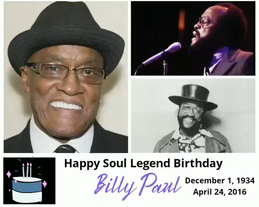 Happy Soul Legend Birthday 
Billy Paul  