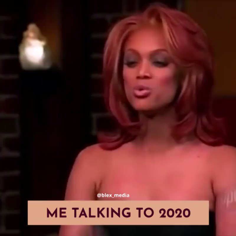 Listen! We had such high hopes for 2020. Happy Birthday, Tyra Banks. 