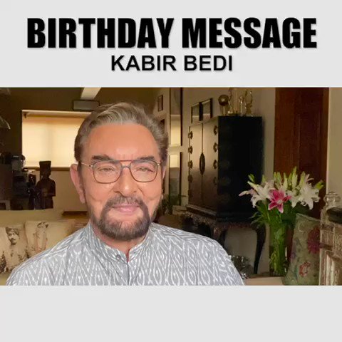 Happy birthday Kabir Bedi   