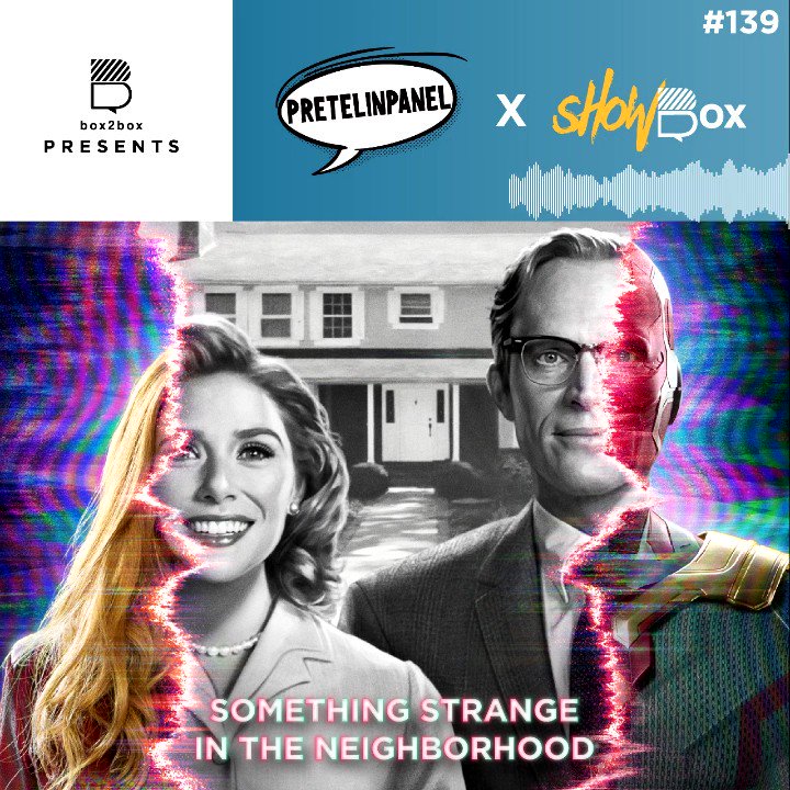 We have a special crossover episode for you this week on #PretelinPanel, karena kolaborasi dengan @showboxpodcast untuk 2-part episode ngebahas #WandaVision! Our part of the duology is here: https://t.co/1SnORptEE8 https://t.co/yNCMh9EIgL