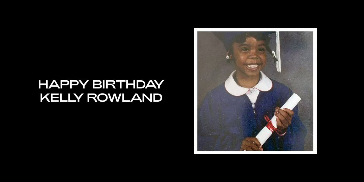 Happy Birthday Kelly Rowland, Love You Deep- B 