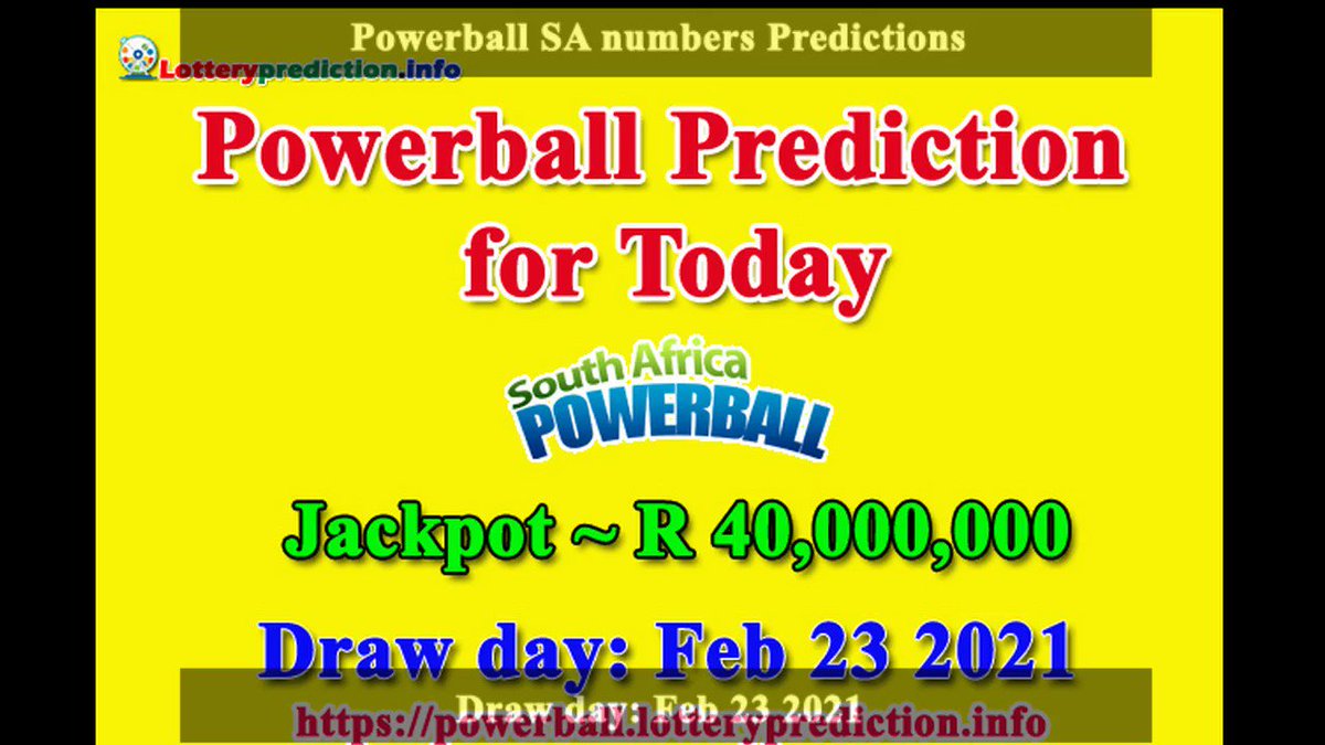 How to get Powerball SA numbers predictions on Tuesday 23-02-2021? Jackpot ~ R40 millions -> https://t.co/7QeoaJkvlm https://t.co/jW25xHpqLT