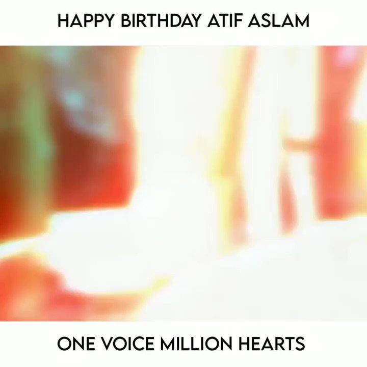 Happy birthday atif aslam sir       