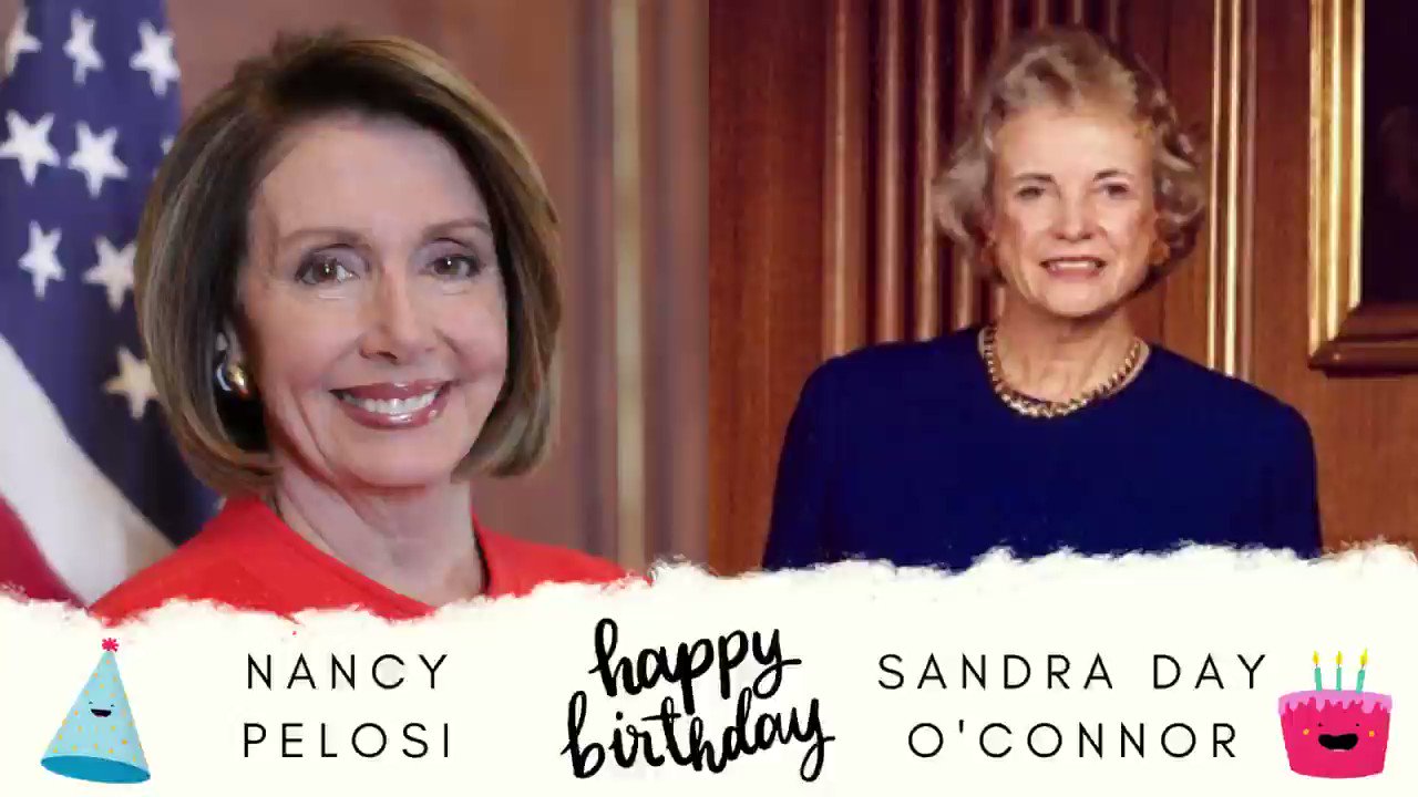 Happy Birthday to our Inductees Nancy Pelosi and Sandra Day O\Connor!  