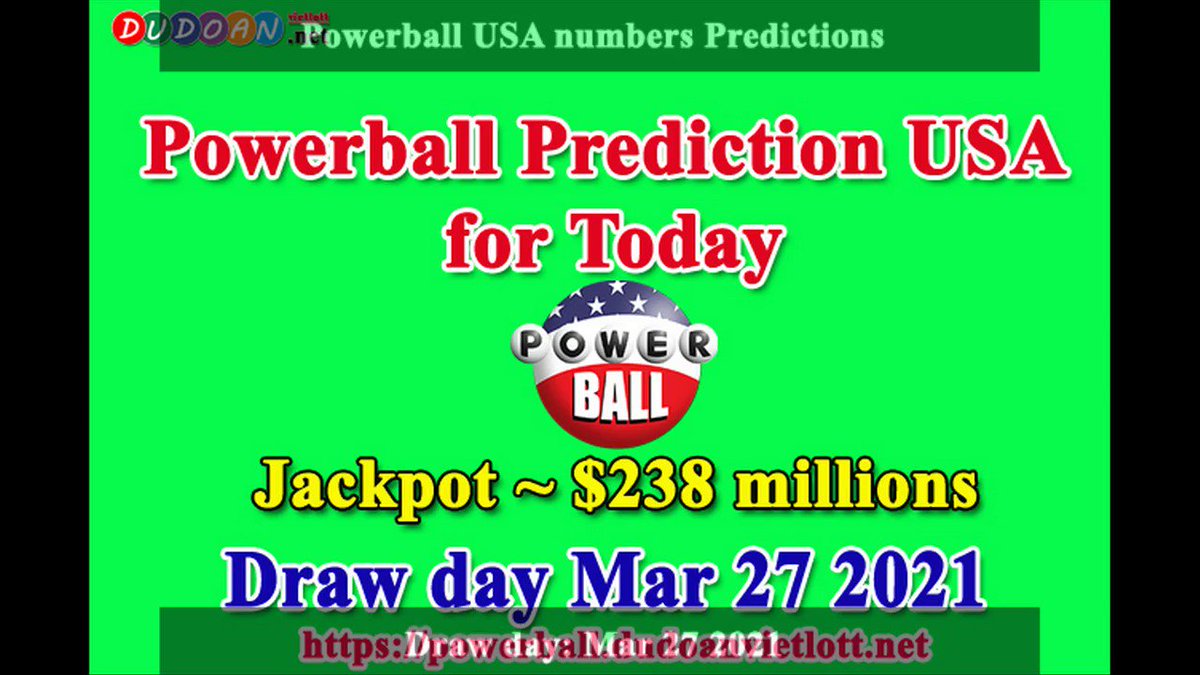 How to get Powerball USA numbers predictions on Saturday 27-03-2021? Jackpot ~ $238 millions -> https://t.co/rsp1kUHYsR https://t.co/fYgMEGNuzf