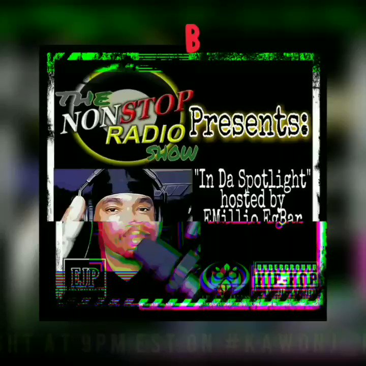 Tonight at 9pm EST.. #TheNonStopRadioShow w/host @TheEMillioEgBar on @KawonJenkins1 radio https://t.co/eyYPFIO9Ns