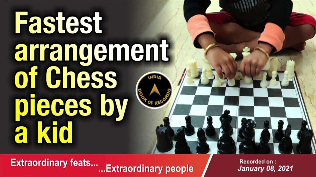 FASTEST ARRANGEMENT OF CHESSMEN ON A CHESS BOARD BY A KID - IBR