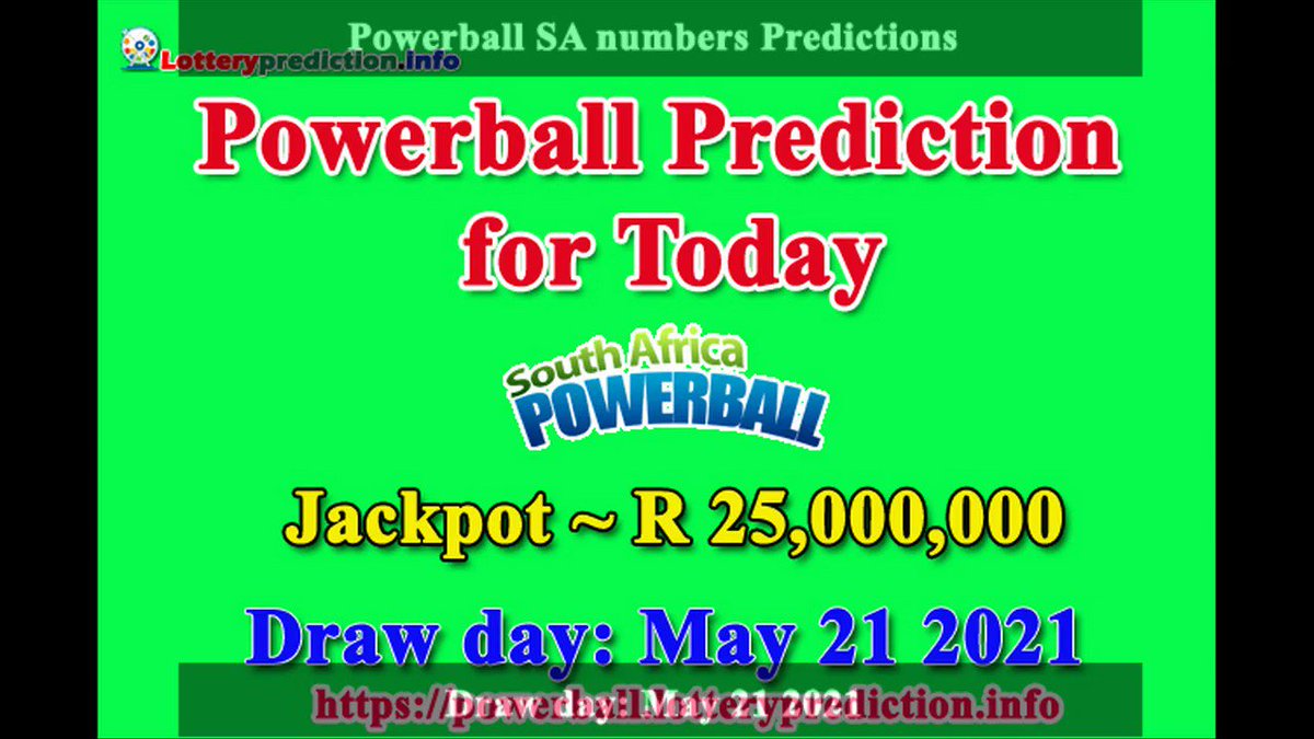 How to get Powerball SA numbers predictions on Friday 21-05-2021? Jackpot ~ R25 millions -> https://t.co/mEHyJKKn0T https://t.co/36eSptXVGi