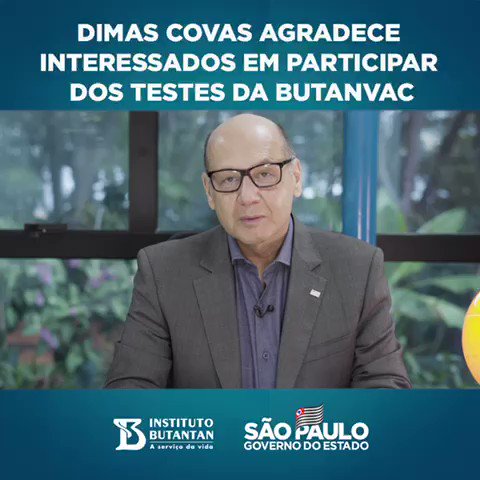 O presidente do Butantan, Dimas Covas, agradece a todos os interessados em fazer parte dos testes clínicos da ButanVac. Em breve, um site da ButanVac estará no ar explicando como os centros de saúde participantes do estudo vão recrutar os voluntários. #Podeconfiar #ButanVac https://t.co/MEkG9i5pM5