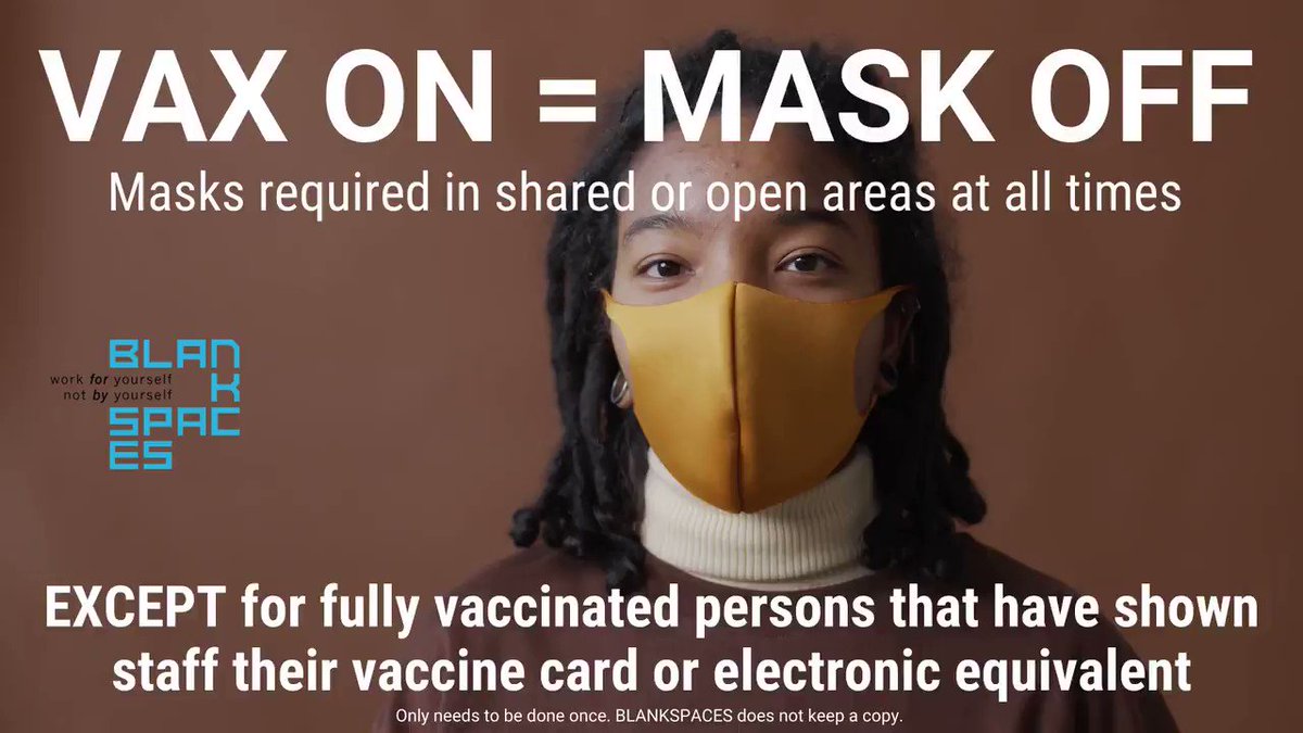 VAX ON = MASK OFF! we require masks in all shared/open areas EXCEPT for fully vaccinated ppl that show their card(& digital ok) to BLANKSPACES staff for records. This only needs to be done once & we do not keep a copy.
#coworking #sharedofficespace #santamonica #culvercity https://t.co/nXlZl99HVx