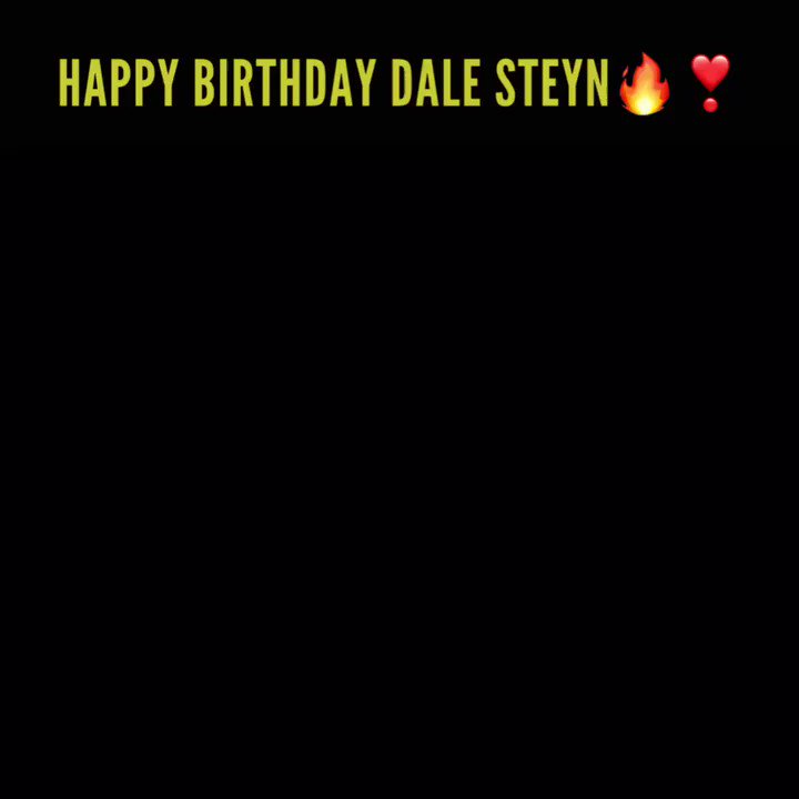 Happy birthday the king of pace Dale Steyn   