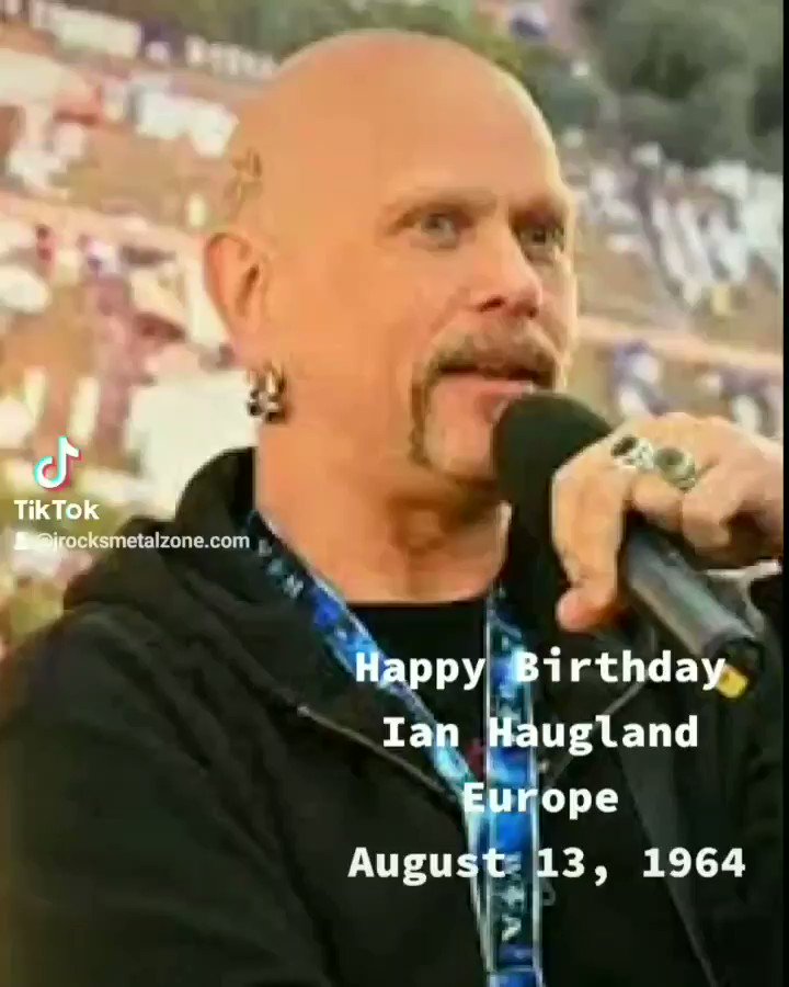 Happy Birthday
Ian Haugland August 13, 1964 