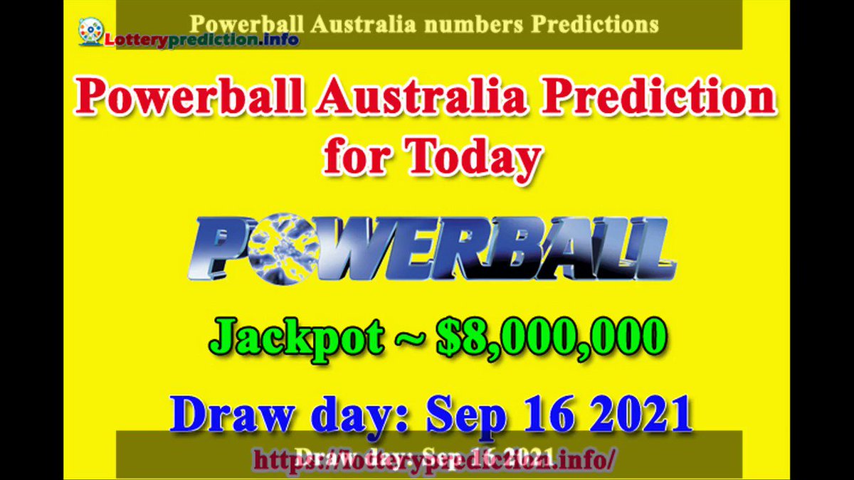 How to get Australia Powerball numbers predictions on Thursday 16-09-2021? Jackpot ~ $8 millions -> https://t.co/1LbhP6H3Tl https://t.co/IPCZKTxw6c