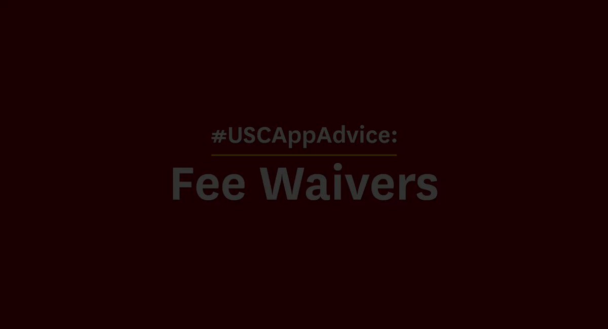 USC Admission on Twitter: "Application fee waivers are available! This