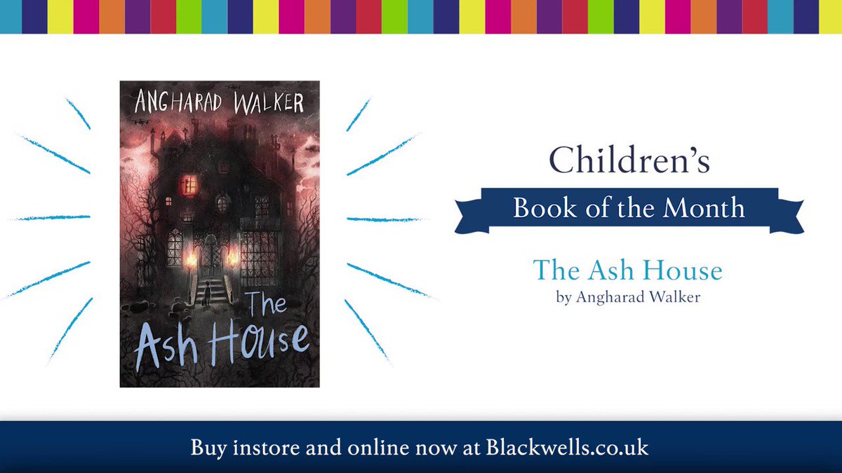 The Ash House by Angharad Walker