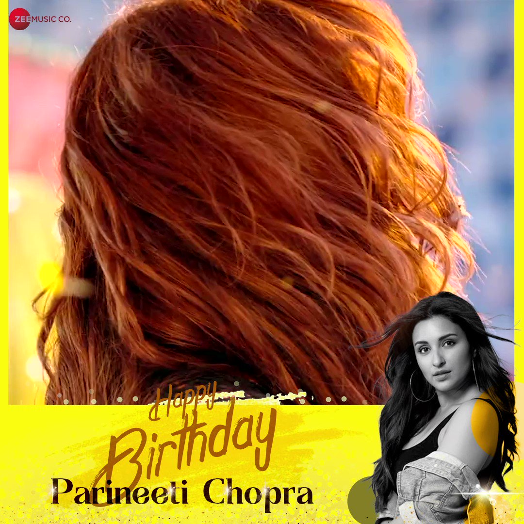 Happy Birthday to the beautiful chulbul Parineeti Chopra   
