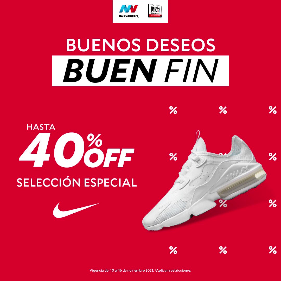 Innovasport al Twitter: "BUENOS BUEN FIN ❗️ Hasta en Nike para seguir alcanzando tu mejor versión día a día. AQUÍ: https://t.co/Y0TtFCuP1U 📦Envíos GRATIS en todo México #welivesports # buenfin #nike #