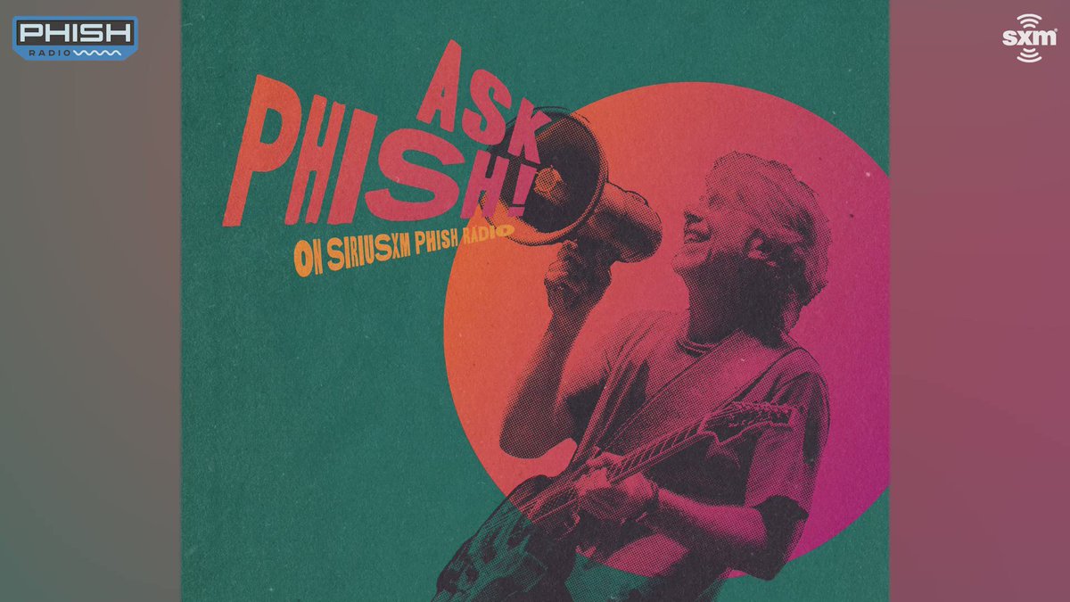 Phish on Twitter "Tune into SIRIUSXM Phish Radio starting tomorrow at
