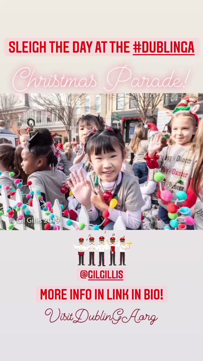Dublin Ga Christmas Parade 2022 Visit Dublin Ga (@Visitdublinga) / Twitter