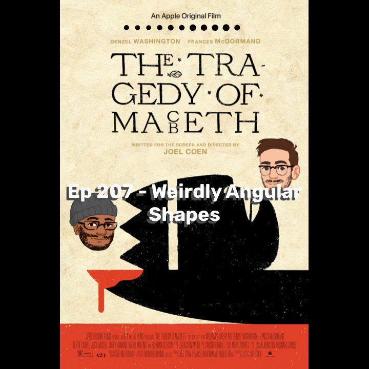 #Thebois found a concrete box & saw #TheTragedyOfMacbeth! They talk #documentary, how #Shakespeare should be done, how simple this #movie is, but mainly #DenzelWashington, #FrancesMcDormand, and #JoelCoen

Ep 207 - Weirdly Angular Shapes
Link below or in bio

#Macbeth #a24 https://t.co/7ArPR2k9r6.