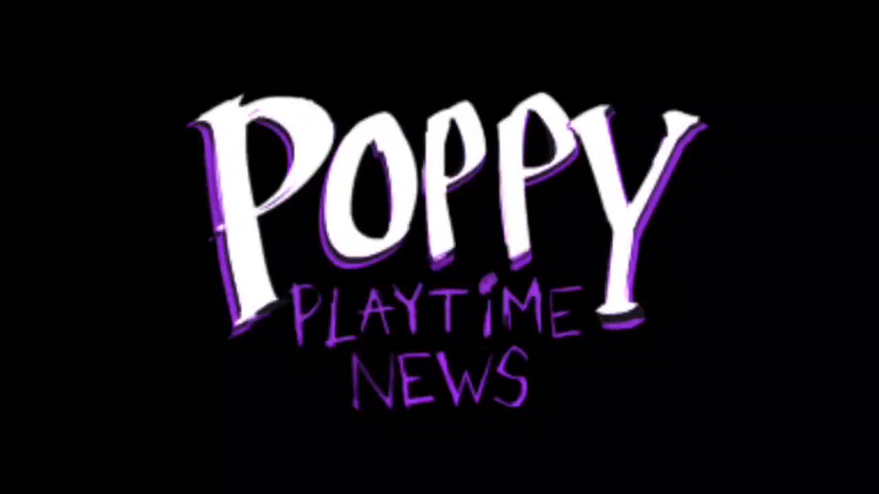 Poppy Playtime News (@NewsPlaytime) / X