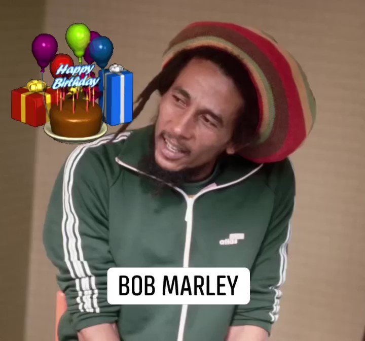 Happy Heavenly Birthday ~ Bob Marley 