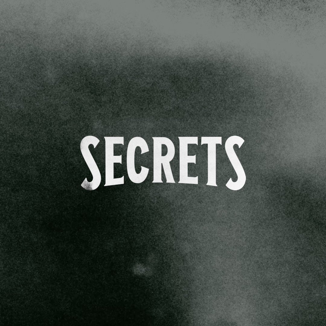 Secrets