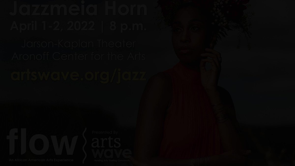 See @MsJazzHorn perform songs from her latest Grammy-nominated album and more at the @AronoffCenter April 1-2. Tickets at https://t.co/N61WfZTYvD! #CincyArts #FlowCincy https://t.co/FgTLwcGwv3