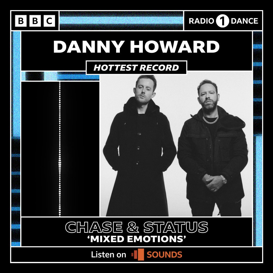 Chase & Status on Twitter "HOTTEST RECORD IN THE WORLD 🔥 Mixed Emotions. Tonight on