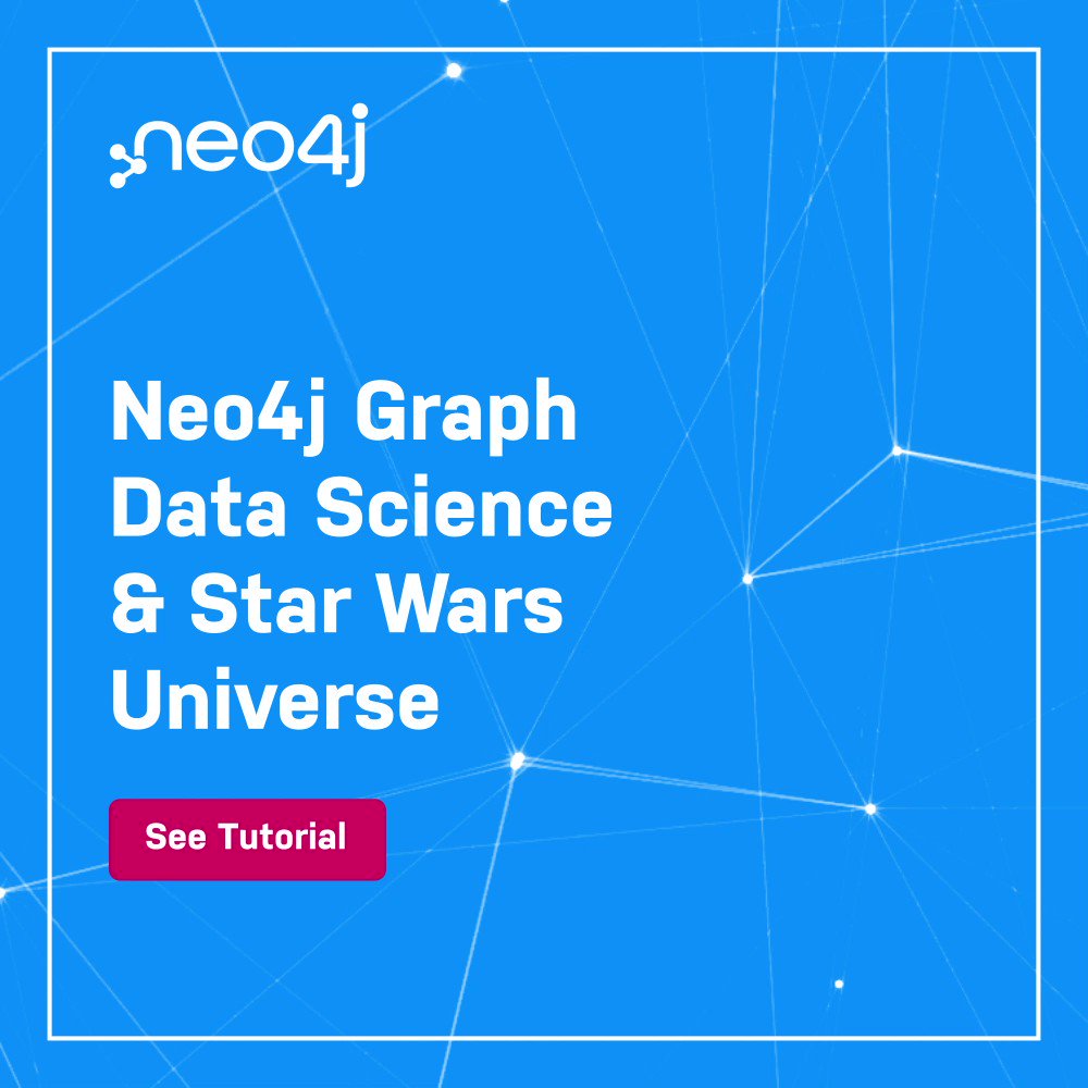 I am one with the graph, and the graph is with me!

Tutorial of the new Neo4j Graph Data Science library using the Star Wars network.

okt.to/AvbUhX

Follow 👉 @tb_tomaz

#Neo4j #GraphDataScience #DataScience #MachineLearning #MayThe4thBeWithYou #StarWarsDay