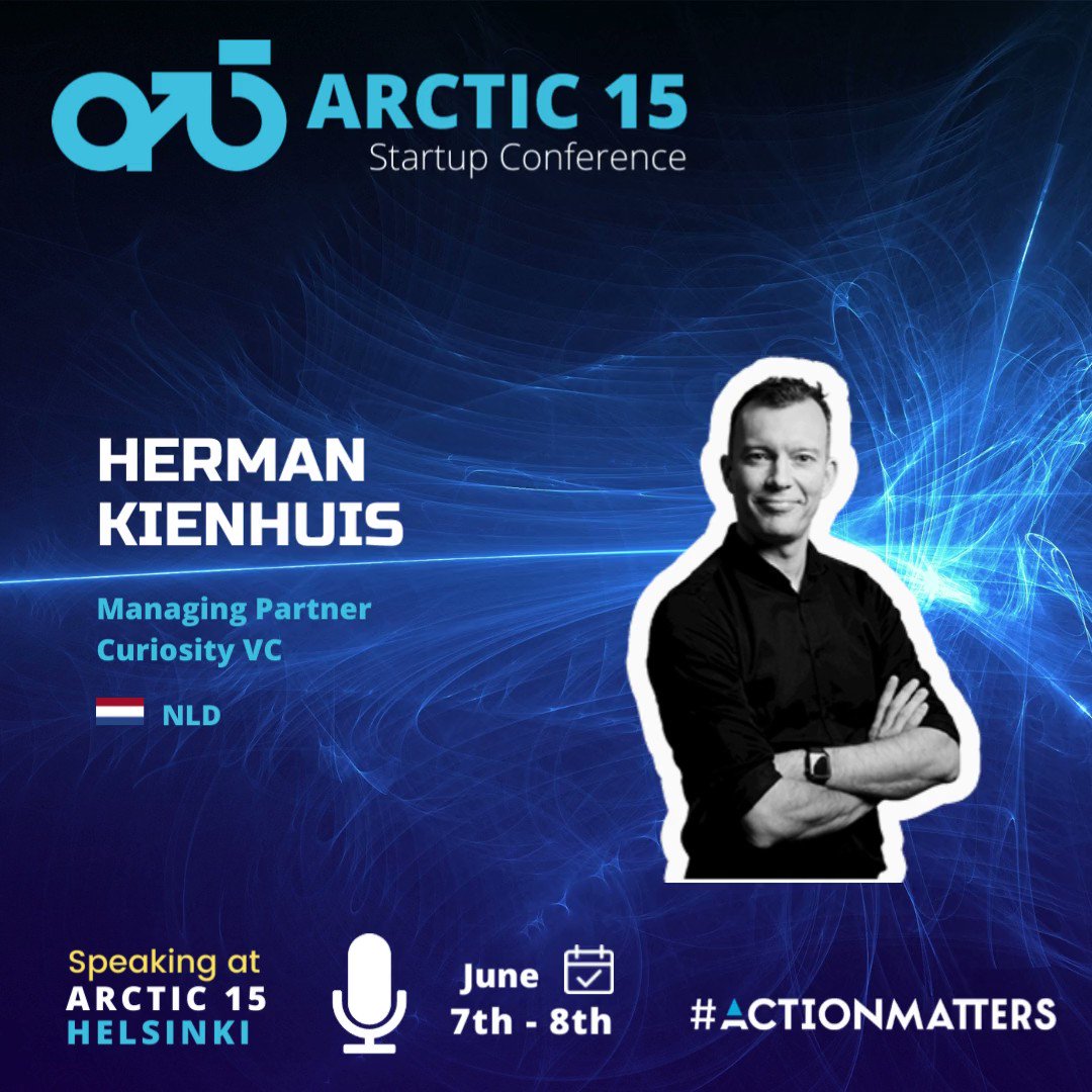 Meet Arctic15 Helsinki speaker Herman Kienhuis from Curiosity VC on 7-8 June!

@kienhuis @curiosityvc 
#arctic15helsinki2022 #arctic15events #actionmatters #getthingsdone 

Register now: 
https://t.co/NCQy26e6UZ https://t.co/XyOz29au2Q