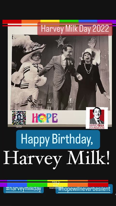 Happy Birthday, Harvey!
Happy Harvey Milk Day.   
