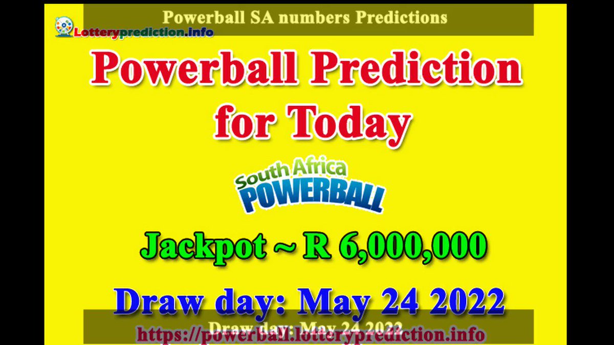 How to get Powerball SA numbers predictions on Tuesday 24-05-2022? Jackpot ~ R6 millions -> https://t.co/uSzJy72eKw https://t.co/ELk9u30SOe
