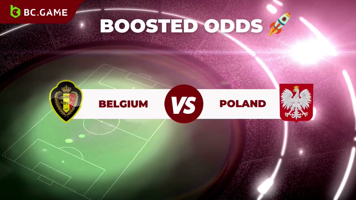 &#128640;Boosted odds&#128640;

We have another team where you can bet on boosted odds.&#128521;

Place your bets on Belgium &#127386; POLAND

✅

